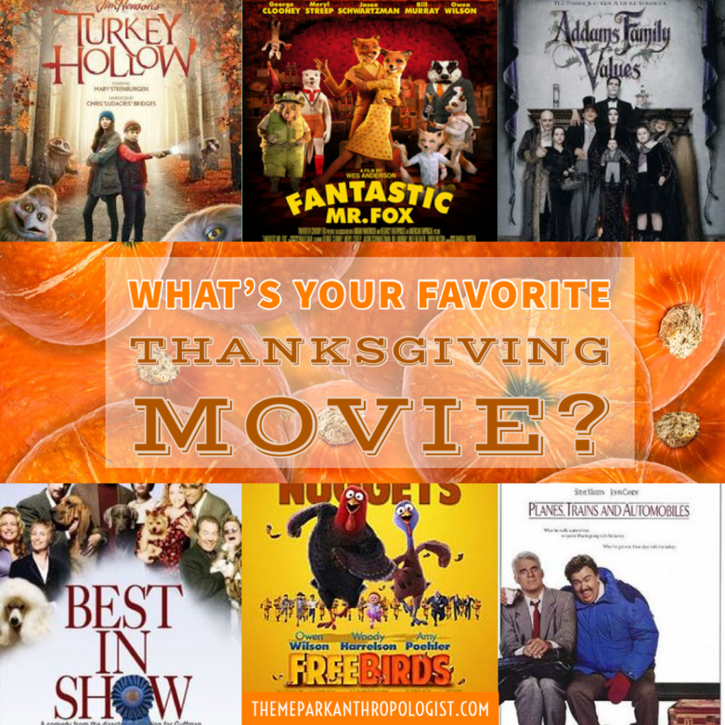 Thanksgiving Movies - Theme Park Anthropologist